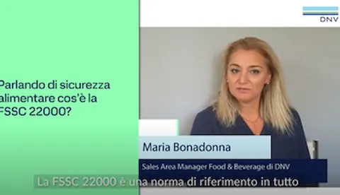 Parliamo di... Sicurezza Alimentare e FSSC 22000